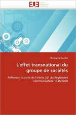 L''effet transnational du groupe de sociétés