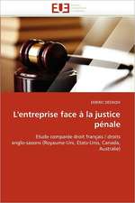 L''entreprise face à la justice pénale