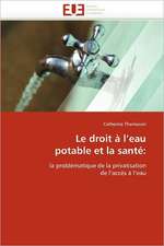 Le Droit A L'Eau Potable Et La Sante