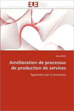 Amelioration de Processus de Production de Services