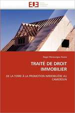 TRAITÉ DE DROIT IMMOBILIER