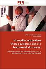 Nouvelles Approches Therapeutiques Dans Le Traitement Du Cancer: E-Services Et Applications Internet