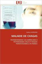 MALADIE DE CHAGAS