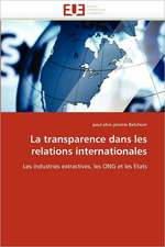 La Transparence Dans Les Relations Internationales