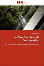 La Plan Directeur de Conservation