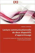 Lecture communicationnelle de deux dispositifs d''apprentissage