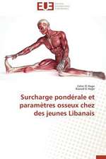 Surcharge Ponderale Et Parametres Osseux Chez Des Jeunes Libanais