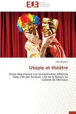 Utopie Et Theatre