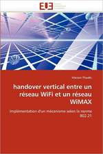 handover vertical entre un réseau WiFi et un réseau WiMAX