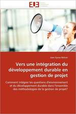 Vers une intégration du développement durable en gestion de projet