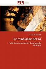 Le ramassage des os