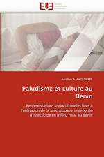 Paludisme Et Culture Au Benin