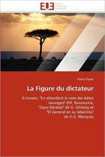 La Figure du dictateur