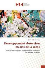 Developpement D'Exercices En Arts de La Scene