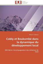 Cobly Et Boukombe Dans La Dynamique Du Developpement Local