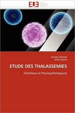 Etude Des Thalassemies: La Voie de La Centralite Du Facteur Humain