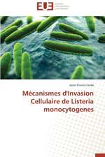 Mecanismes D'Invasion Cellulaire de Listeria Monocytogenes: Le Cas Delta Sante