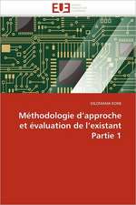 Methodologie D Approche Et Evaluation de L Existant Partie 1