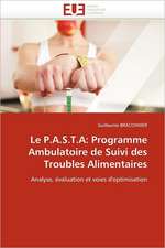 Le P.A.S.T.A: Programme Ambulatoire de Suivi des Troubles Alimentaires