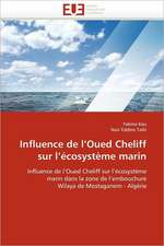 Influence de l¿Oued Cheliff sur l¿écosystème marin