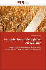 Les agriculteurs biologiques en Wallonie