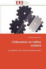 L'Educateur En Milieu Scolaire