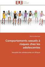 Comportements Sexuels a Risques Chez Les Adolescentes: Le Georadar Eiss