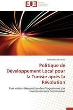 Politique de Developpement Local Pour La Tunisie Apres La Revolution