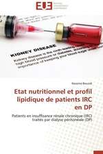 Etat Nutritionnel Et Profil Lipidique de Patients IRC En DP: Le Cinema Francais Et La Biopolitique