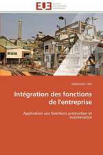 Integration Des Fonctions de L'Entreprise: Le Dispositif Tactile