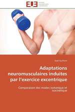 Adaptations Neuromusculaires Induites Par L Exercice Excentrique: Projet de Creation D'Agence de Communication