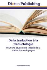 De la traduction à la traductologie