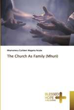 The Church As Family (Mhuri)