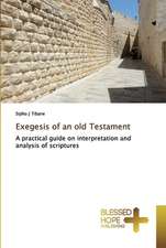 Exegesis of an old Testament