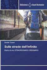 Sulle strade dell¿Infinito