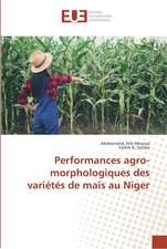 Performances agro-morphologiques des variétés de maïs au Niger