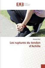 Les ruptures du tendon d¿Achille