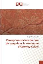 Perception sociale du don de sang dans la commune d'Abomey-Calavi