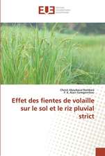 Effet des fientes de volaille sur le sol et le riz pluvial strict