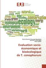 Evaluation socio-économique et bioécologique de T. conophorum