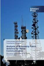 Analysis of Microstrip Patch Antenna for Radar Communication