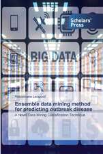 Ensemble data mining method for predicting outbreak disease
