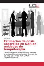 Estimación de dosis absorbida en OAR en unidades de braquiterapia