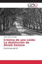 Crónica de una caída: La destitución de Alcalá Zamora