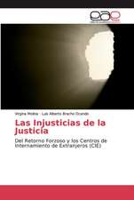 Las Injusticias de la Justicia