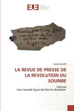 LA REVUE DE PRESSE DE LA REVOLUTION DU SOURIRE