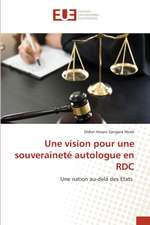 Une vision pour une souveraineté autologue en RDC