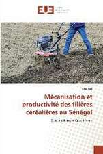 Mécanisation et productivité des filières céréalières au Sénégal