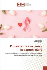 Pronostic du carcinome hépatocellulaire