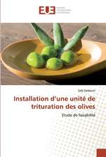 Installation d¿une unité de trituration des olives